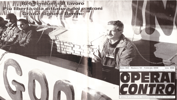 Noi la ricordiamo così, la signora radicale che promosse la campagna referendaria per abolire l'articolo 18 dello Statuto dei Lavoratori.
Il referendum non raggiunse il quorum ma la strada ai licenziamenti degli operai ribelli era aperta. Grazie signora Bonino, noi operai non dimentichiamo.
Da Operai Contro cartaceo N°92 febbraio 2000.