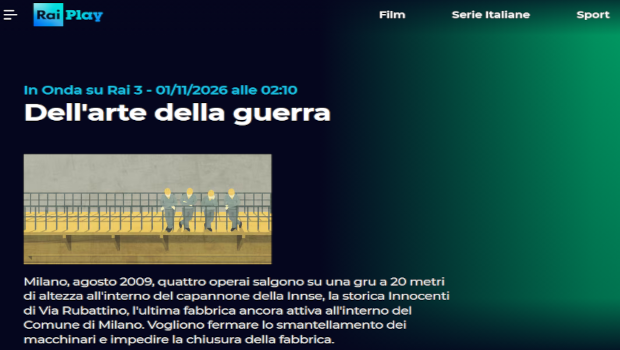 Quando il padrone vuole chiudere la fabbrica e lasciare a casa gli operai .... ma si può farla finire diversamente.
Questa notte, tra sabato e domenica 1 novembre, alle ore 2:00, Rai 3 trasmetterà il film di Silvia Luzi e Luca Bellino sulla lotta degli operai della INNSE che nell'agosto del 2009 disse a tutti gli operai che si può anche vincere.